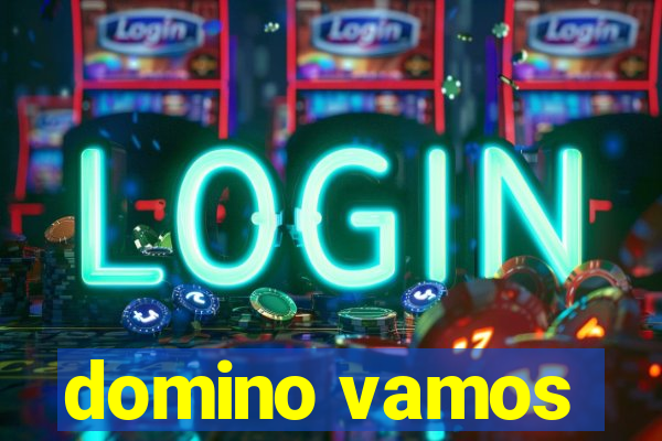 domino vamos